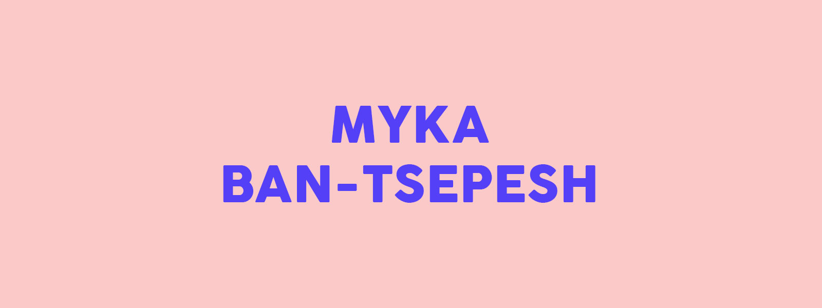 Myka Ban-Tsepesh