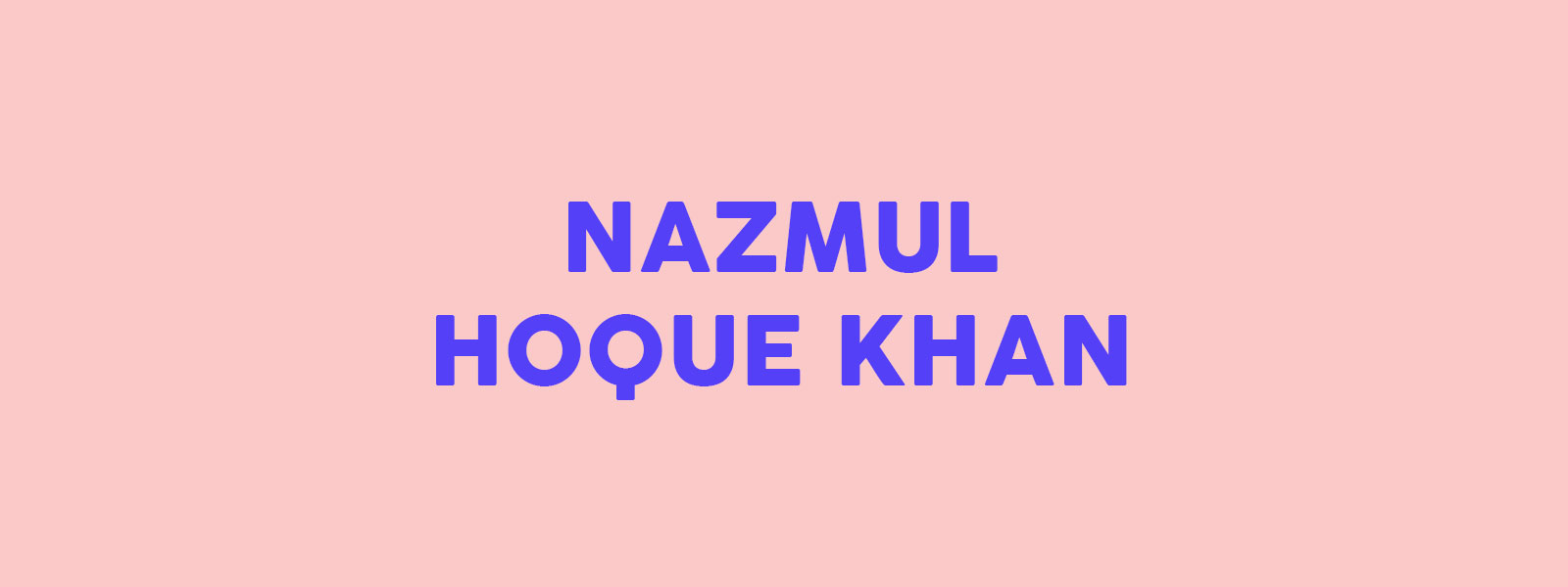 Read Nazmul Hoque Khan's manifesto