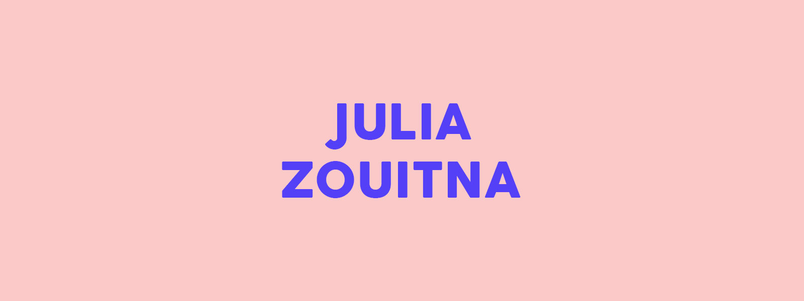 Read Julia Zouitna's manifesto